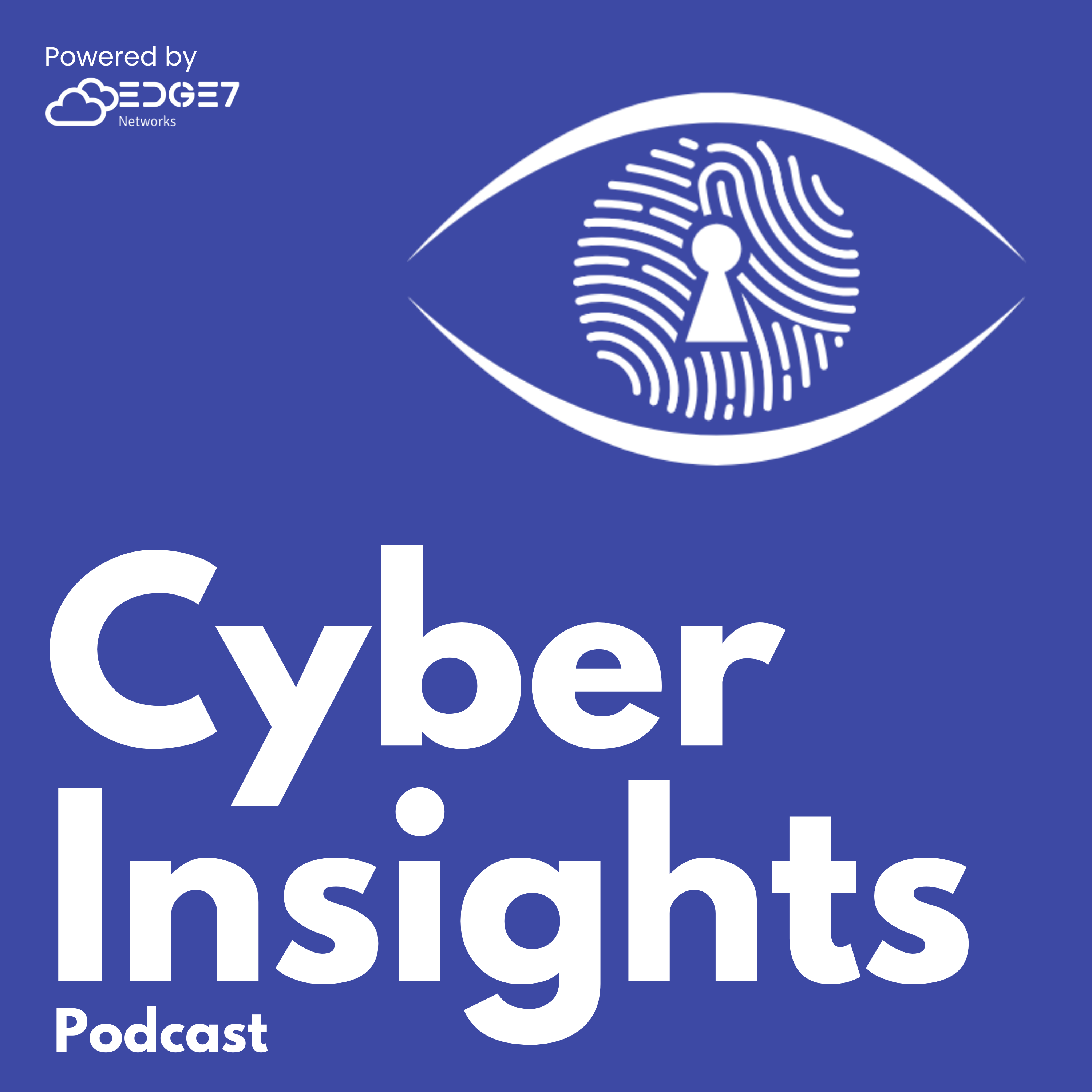 Cyber Insights Podcast